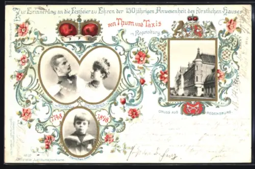 AK Erinnerung 150 jährige Anwesenheit d. fürstlichen Hauses von Thurn & Taxis