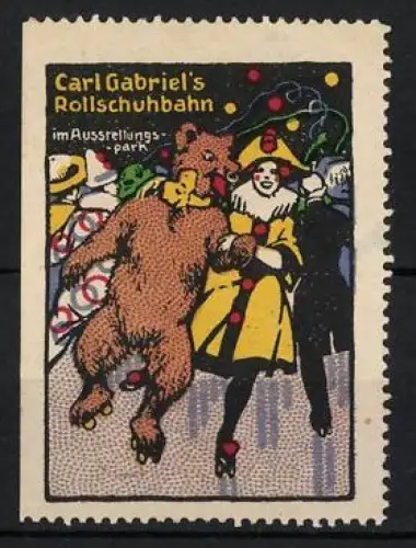 Reklamemarke Carl Gabriel`s Rollschuhbahn, Bär und Clown auf Rollschuhen