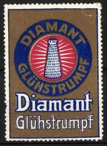 Reklamemarke Diamant Glühstrumpf, Glühstrümpf Logo mit Schein