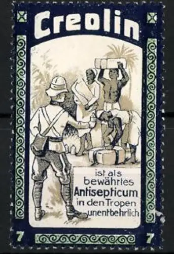 Reklamemarke Creolin, Antisepticum in den Tropen, Männer mit Paketen