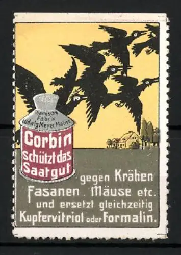 Reklamemarke Mainz, Corbin schützt das Saatgut, Chem. Fabrik Ludwig Meyer, Krähen und Vögel