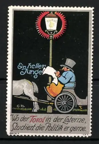 Reklamemarke Ein heller Junge, Laterne mit Torol-Licht, Kutscher beim Zeitunglesen