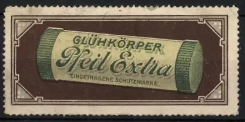 Reklamemarke Glühkörper Pfeil Extra, Zylinderform