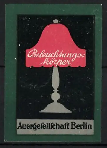 Reklamemarke Berlin, Auer-Gesellschaft, Tischlampe