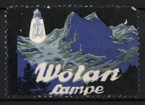 Reklamemarke Wotan Lampe, Berglandschaft und Lampe