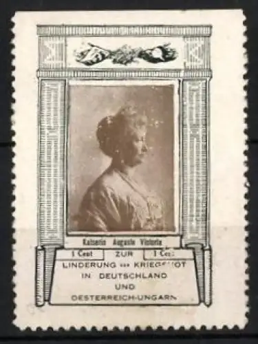 Reklamemarke Deutschland, Kriegsnothilfe, Kaiserin Auguste Viktoria im Portrait