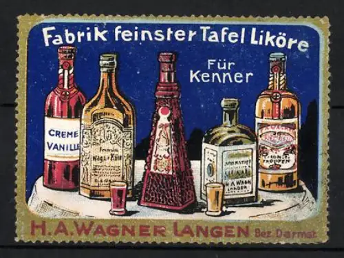 Reklamemarke Langen, H.A. Wagner, Fabrik für Liköre, Likörflaschen auf Tablett