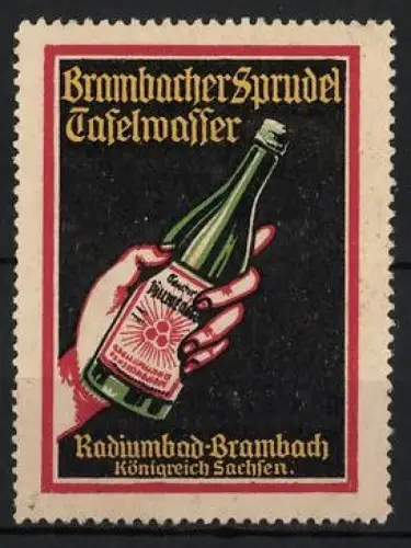 Reklamemarke Brambach, Brambacher Sprudel Tafelwasser, Mineralwasser, Hand mit Flasche