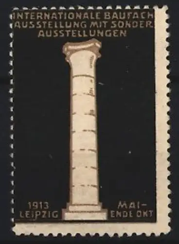Reklamemarke Leipzig, Internationale Baufach-Ausstellung 1913, Säule