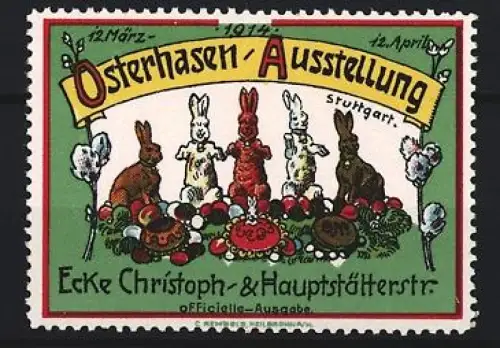 Reklamemarke Stuttgart, Osterhasen-Ausstellung 1914, Ecke Christoph- & Hauptstätterstr., Hasen und Ostereier