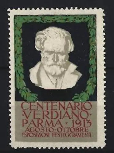 Reklamemarke Parma, Centenario Verdiano 1913, Esposizione Festeggiamenti