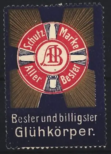 Reklamemarke Schutzmarke, Aller Bester, Glühkörper-Symbol