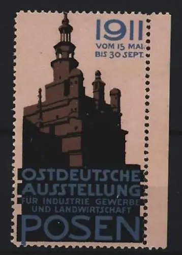 Reklamemarke Posen, Ostdeutsche Ausstellung 1911 für Industrie und Gewerbe, Gebäudeansicht