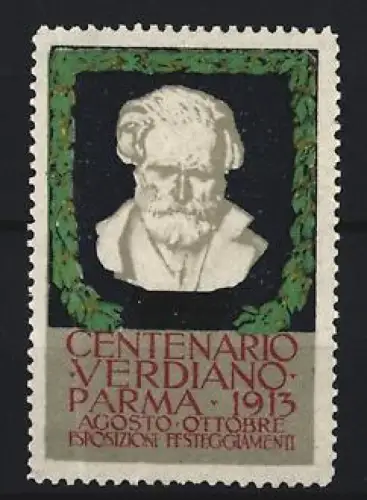 Reklamemarke Parma, Centenario Verdiano 1913, Esposizione Festeggiamenti