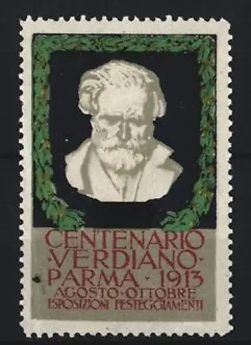 Reklamemarke Parma, Centenario Verdiano 1913, Porträtbüste
