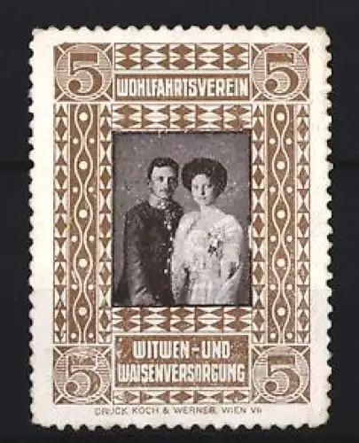 Reklamemarke Wien, Witwen- und Waisenversorgung, Wohlfahrtsverein, Kaiser Karl I. und Kaiserin Zita