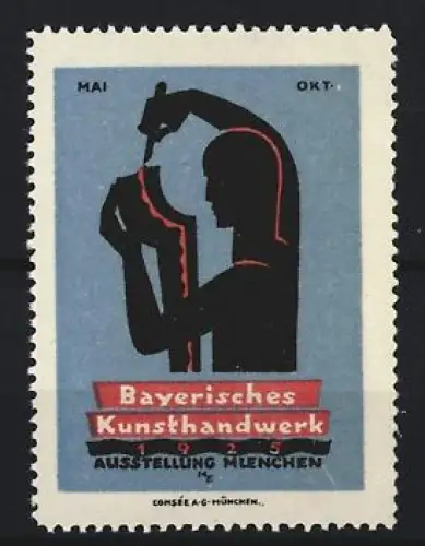 Reklamemarke München, Bayerisches Kunsthandwerk 1925, Silhouette eines Handwerkers
