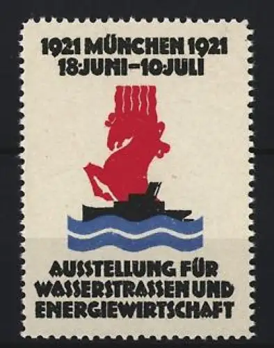 Reklamemarke München, Ausstellung für Wasserstrassen und Energiewirtschaft 1921, rotes Pferd über Wellen