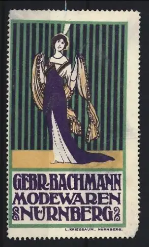 Reklamemarke Nürnberg, Gebr. Bachmann Modewaren, elegante Dame im Kleid