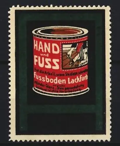 Reklamemarke Hand und Fuss, Fussboden-Lackfaben, Farbdose