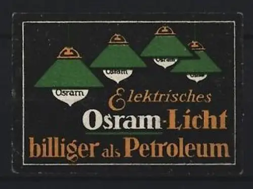 Reklamemarke Elektrisches Osram-Licht, Grüne Lampen