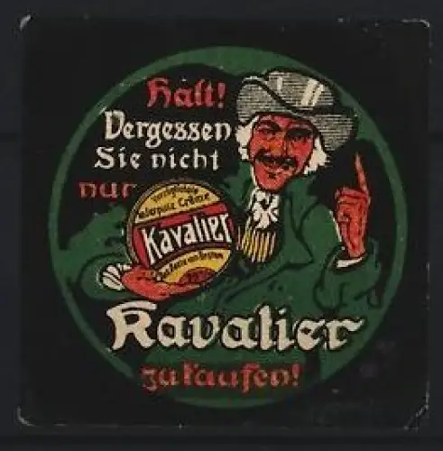 Reklamemarke Kavalier Lederputz-Creme, Mann mit Dose Kavalier-Creme