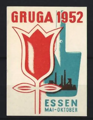 Reklamemarke Essen, Gruga 1952, Blume und Industrieanlagen
