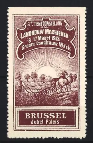 Reklamemarke Brüssel, Landbouw Machienen 1913, Pferdepflug im Sonnenaufgang