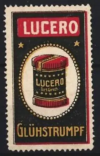 Reklamemarke Lucero Glühstrümpf, Dose