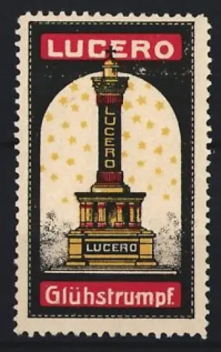 Reklamemarke Lucero Glühstrumpf, Säule mit Sternenhimmel