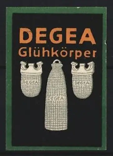 Reklamemarke DEGEA Glühkörper, Verschiedene Glühkörper