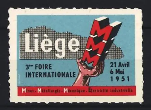 Reklamemarke Liège, 3ème Foire Internationale 1951, Hand mit Symbolen