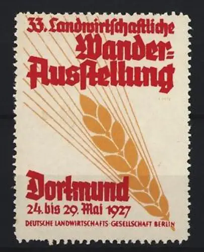 Reklamemarke Dortmund, 33. Landwirtschaftliche Wanderausstellung 1927, Getreideähre