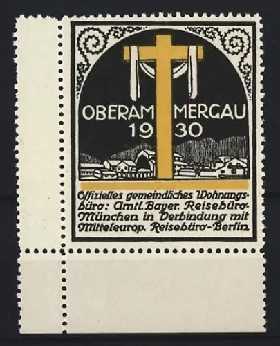 Reklamemarke Oberammergau, Passionsspiele 1930, Kreuz und Ortsansicht