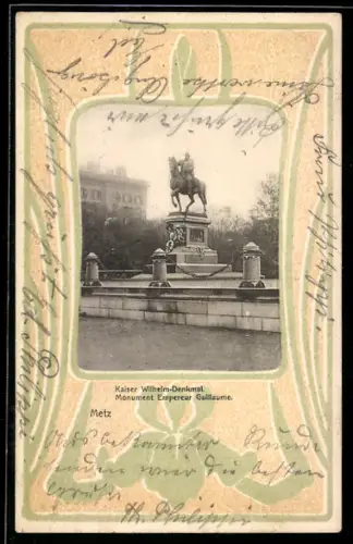 AK Metz, Monument Empereur Guillaume