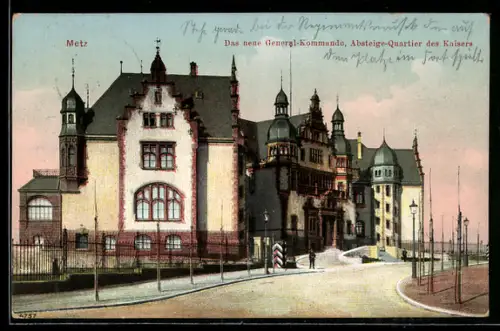 AK Metz, Le quartier général et résidence de l`empereur