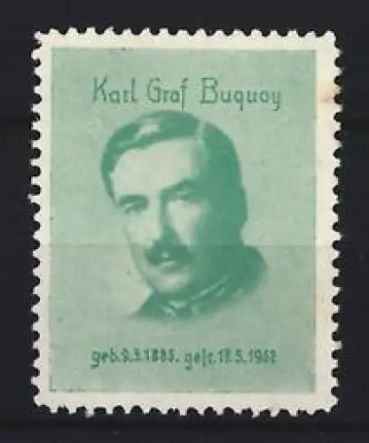 Reklamemarke Karl Graf Buquoy, Portrait mit Lebensdaten