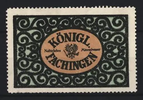 Reklamemarke Königlich Fachingen, Mineralwasser, florales Muster und Logo im Zentrum