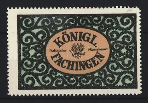 Reklamemarke Königlich Fachingen, Mineralwasser, Verzierungsmuster mit Logo im Zentrum