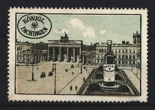 Reklamemarke Berlin, Königlich Fachingen, Brandenburger Tor mit Wasserflasche