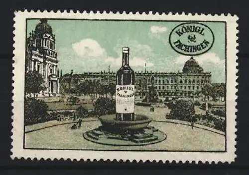 Reklamemarke Berlin, Königlich Fachingen, Mineralwasser, Flasche im Brunnen