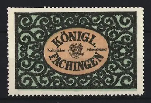 Reklamemarke Königlich Fachingen, Natürliches Mineralwasser, Ornamentmuster mit Logo im Zentrum