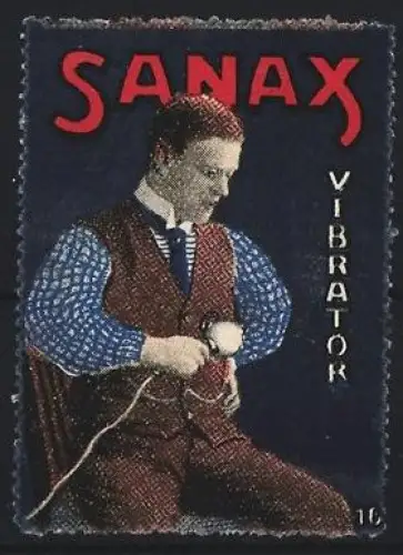 Reklamemarke Sanax Vibrator, Handmassagegerät, Mann mit Gerät