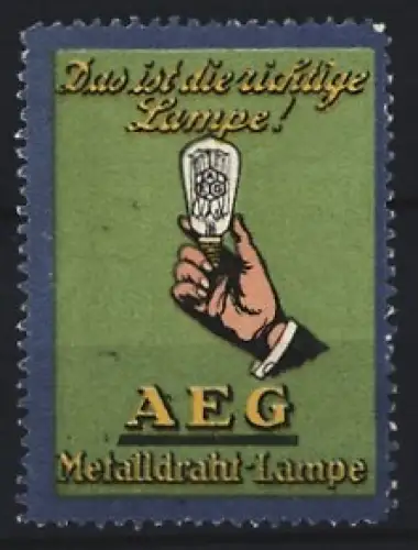 Reklamemarke AEG, Metalldrahtlampen und Beleuchtungsmittel, Hand mit Glühbirne