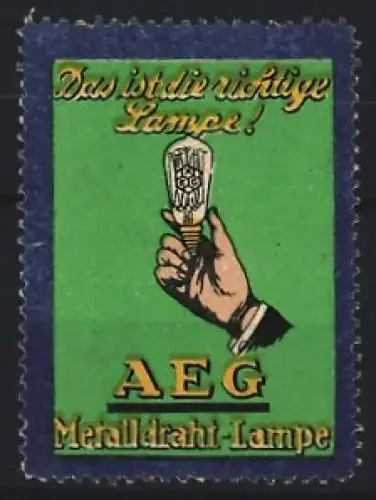 Reklamemarke AEG, Glühbirnen und Beleuchtungsmittel, Hand mit Glühbirne