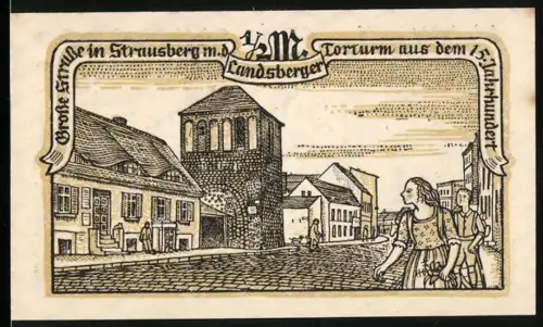 Notgeld Strausberg 1921, ½ Mark, Torturm und Strassenszene, Wappen mit Storch