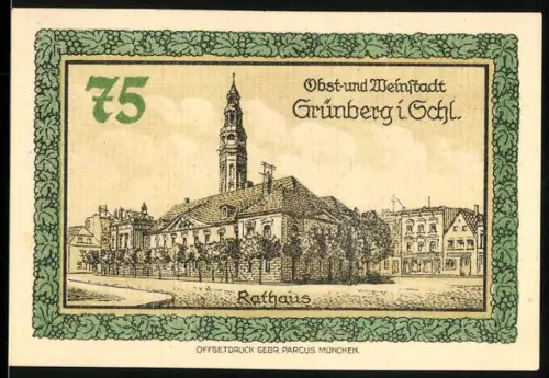 Notgeld Grünberg i. Schl. 1921, 75 Pfennig, Rathaus und Stadtwappen mit Figuren und Laubwerk