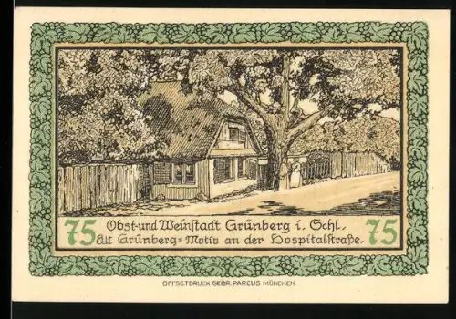 Notgeld Grünberg i. Schl. 1921, 75 Pfennig, Alt Grünberg-Motiv an der Hospitalstrasse