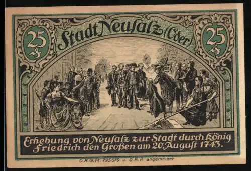 Notgeld Neusalz /Oder, 25 Pfennig, Erhebung zur Stadt durch Friedrich den Grossen 1743, mit Wappen