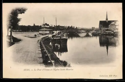 AK Sens, Le Pont d`Yonne et l`Eglise Saint-Maurice
